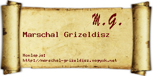 Marschal Grizeldisz névjegykártya